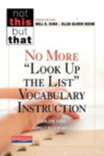 Not This, but That Ser.: No More Look up the List Vocabulary Instruction by…