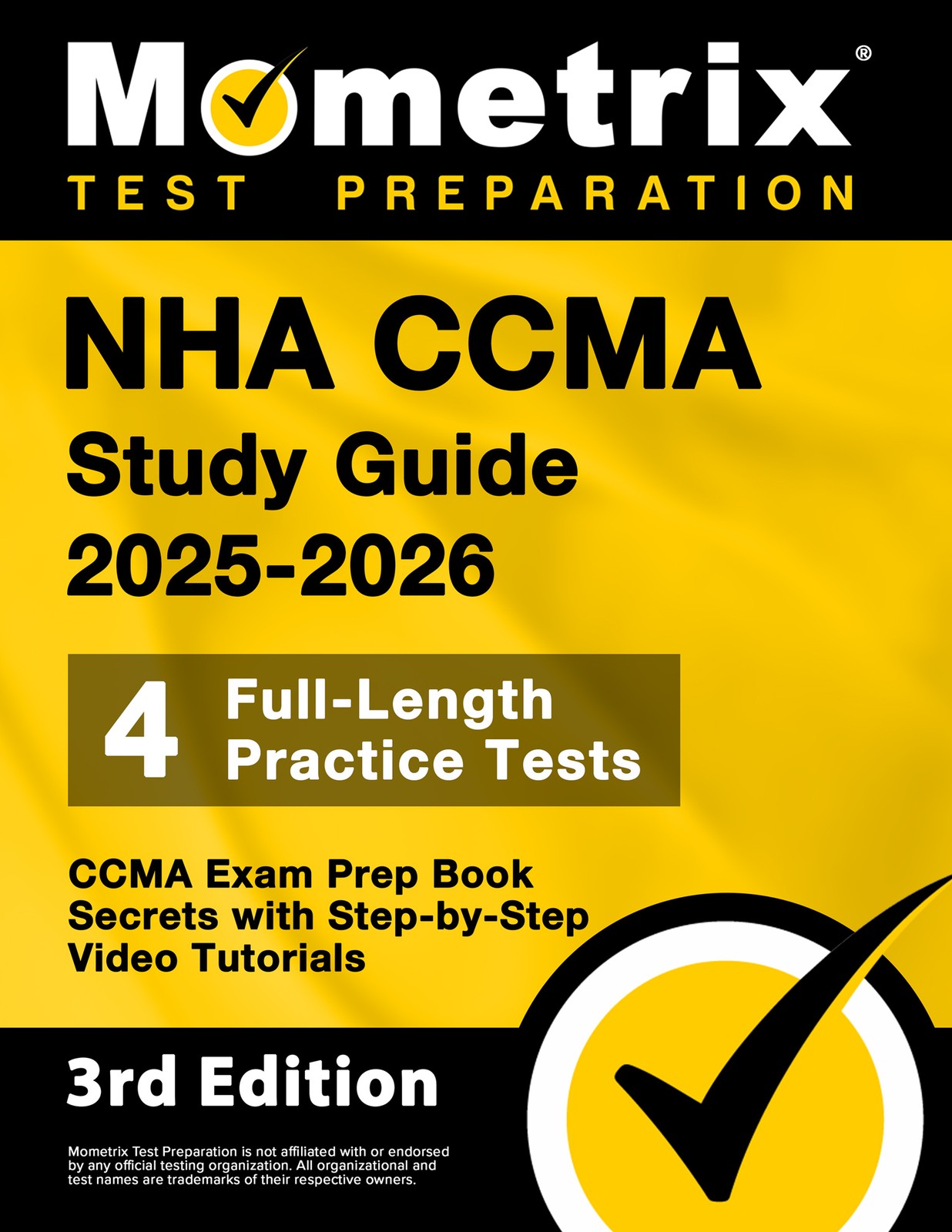 NHA CCMA Study Guide 2025-2026 – CCMA Exam Prep Book Secrets [3rd Edition]