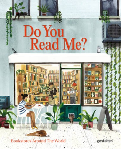 Do you read me: Bookstores Aroundthe World – Hardcover By Gestalten – GOOD