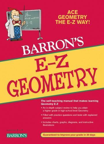 Barron’s Easy Way Ser.: E-Z Geometry