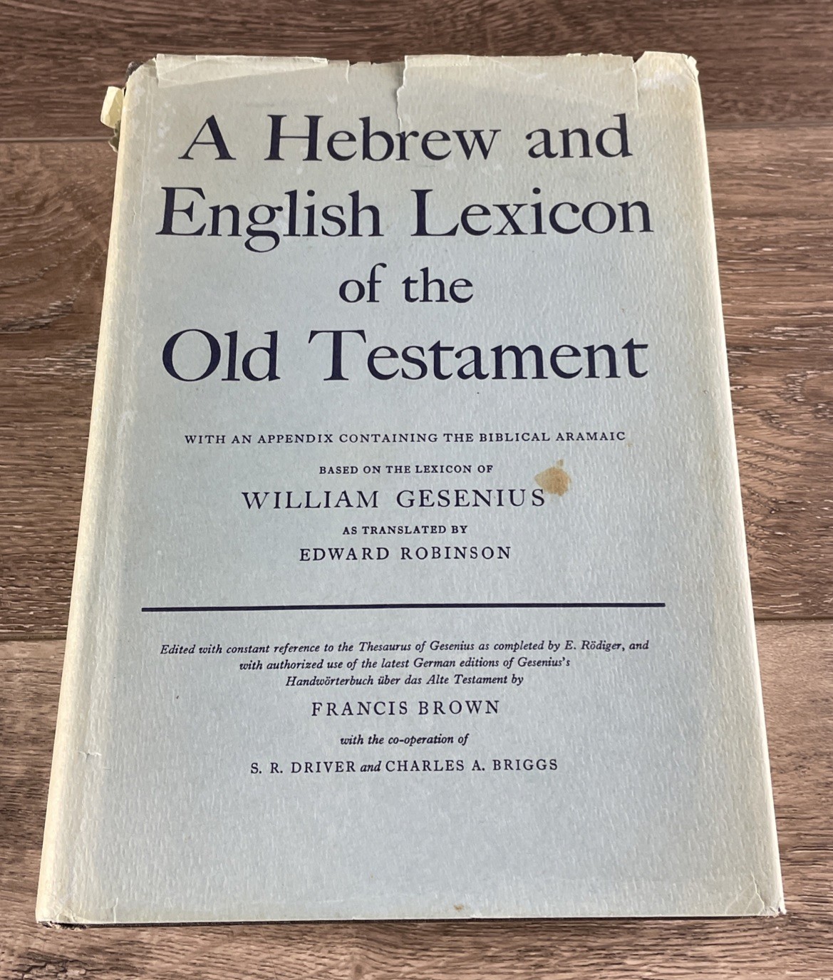A Hebrew and English Lexicon of the Old Testament by William Gesenius Hardcover