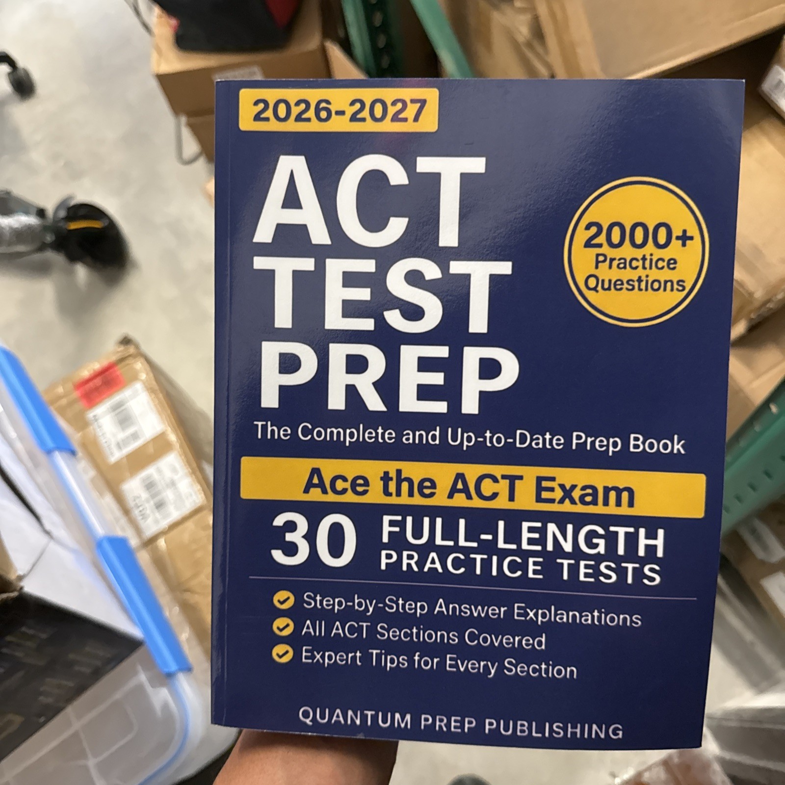 ACT Test Prep: The Complete and Fully Updated Prep Book to Ace the ACT Exam