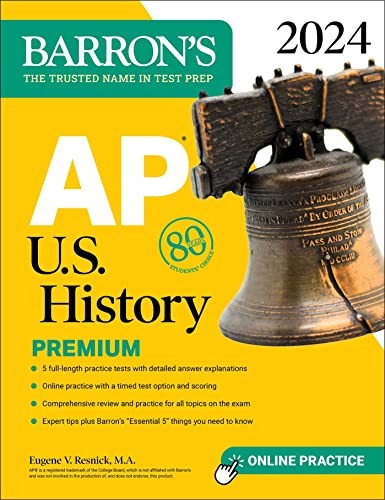 AP U.S. History Premium, 2024: 5 Pr…, Resnick M.A., E