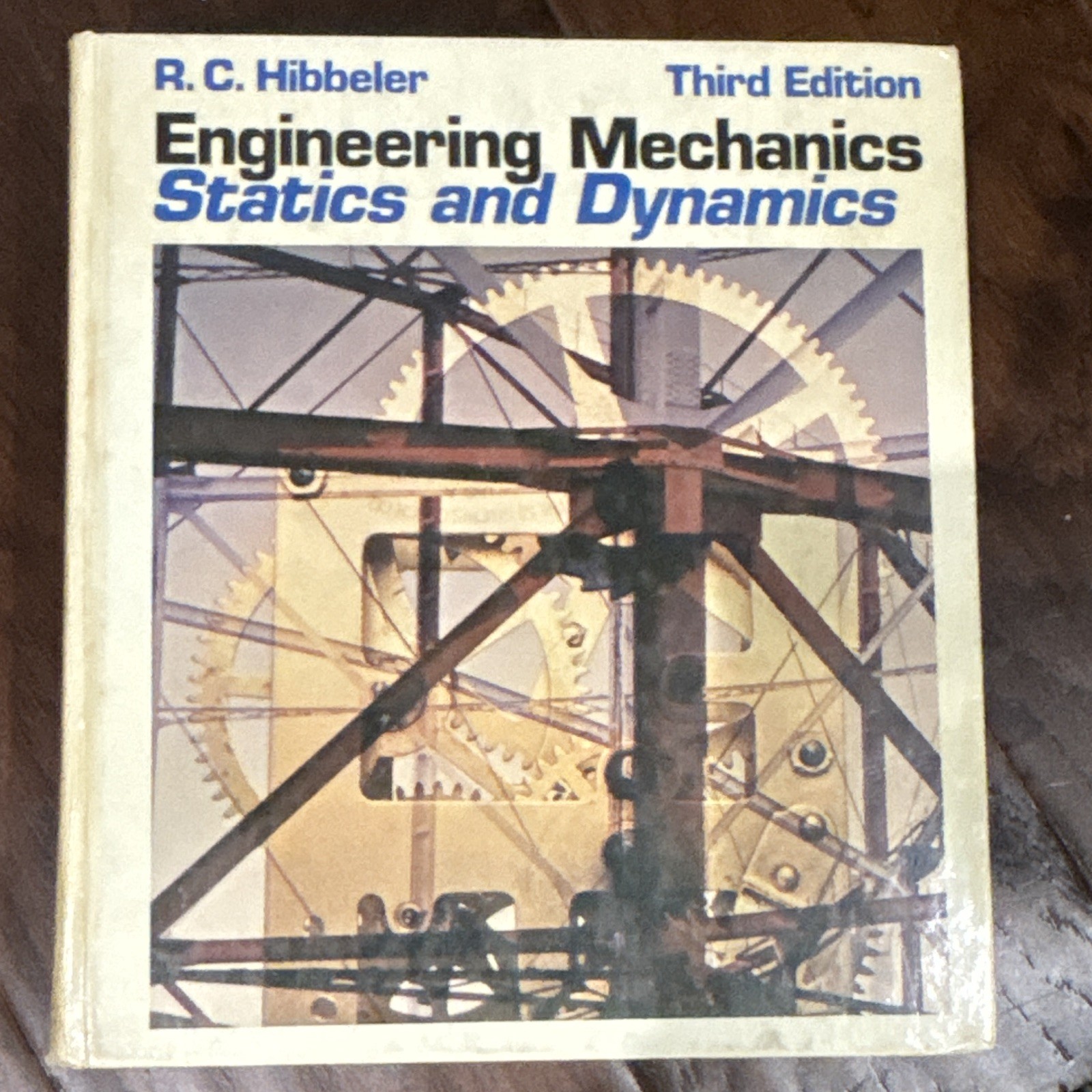 R. C. Hibbeler Engineering Mechanics: Statics and Dynamics 3rd Ed HC