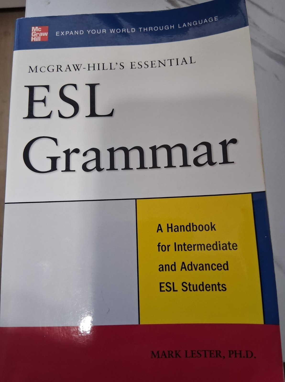 McGraw-Hill Essential ESL Grammar Handbook Intermediate/Advanced, Mark Lester