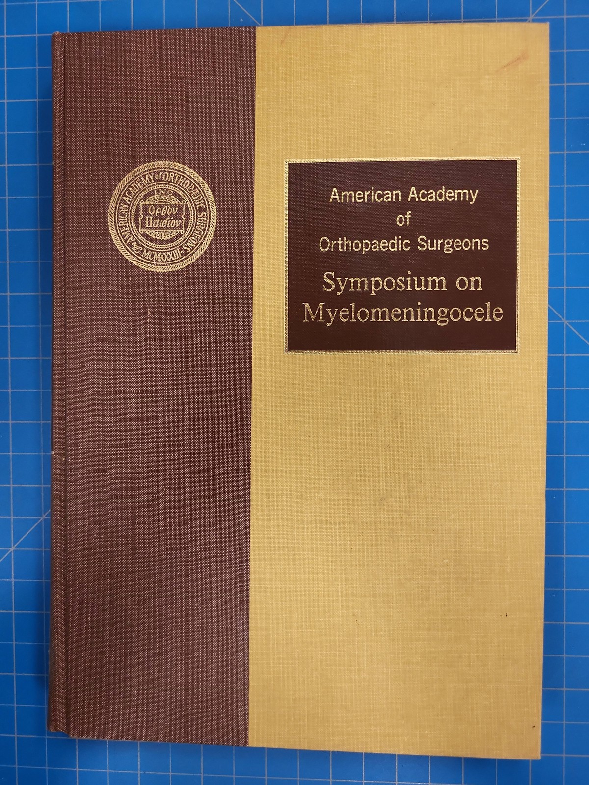 AAOS Orthopaedic Surgeons Symposium Myelomeningocele 1972 Medical Textbook