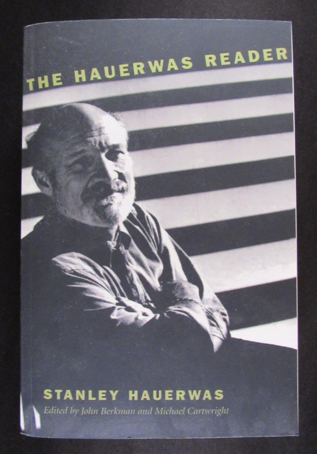 The Hauerwas Reader – Paperback By Stanley Hauerwas – Very Good