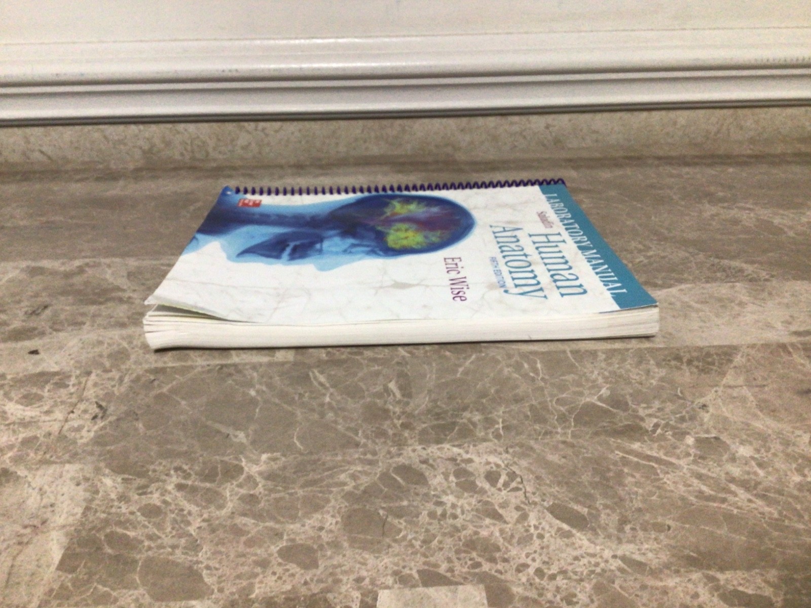 LABORATORY MANUAL FOR HUMAN ANATOMY 5th Edition By Eric Wise Spiral Book