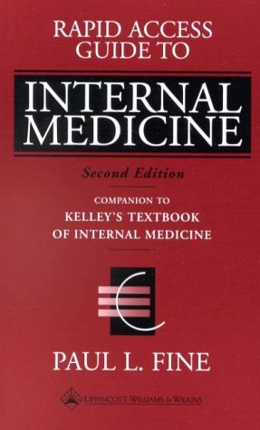 Rapid Access Guide to Internal Medicine: Companion to Kelley’s Textbook of I…
