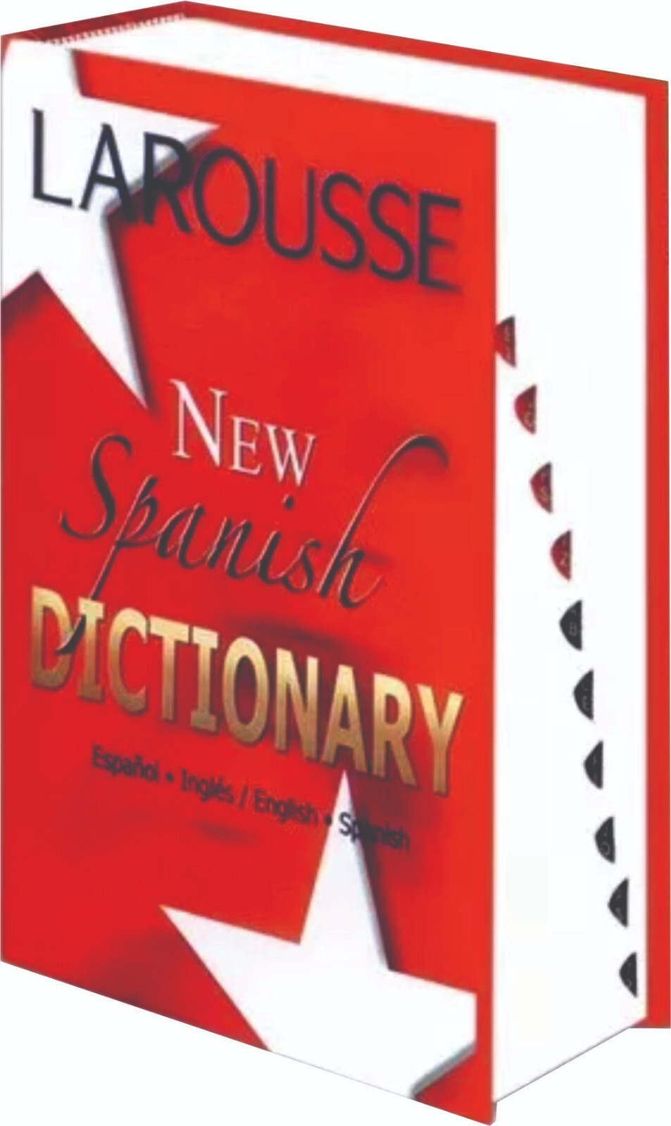 LAROUSSE NEW SPANISH DICTIONARY ENGLISH-SPANISH / SPANISH-ENGLISH