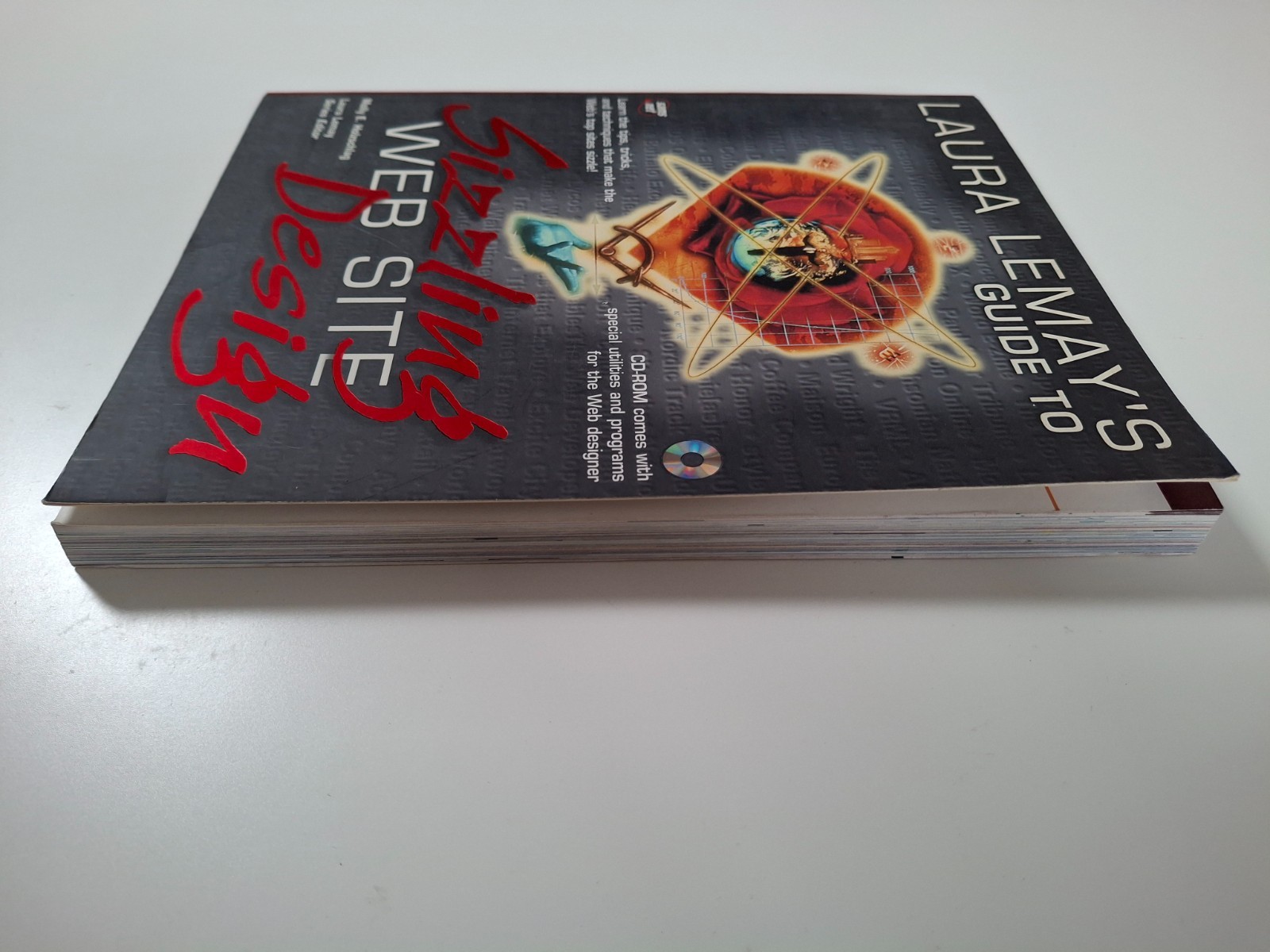 LAURA LEMAY’S GUIDE TO SIZZLING WEB SITE DESIGN – 1997 Paperback + CD-Rom