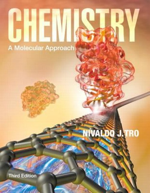 Chemistry : A Molecular Approach Hardcover Nivaldo J. Tro
