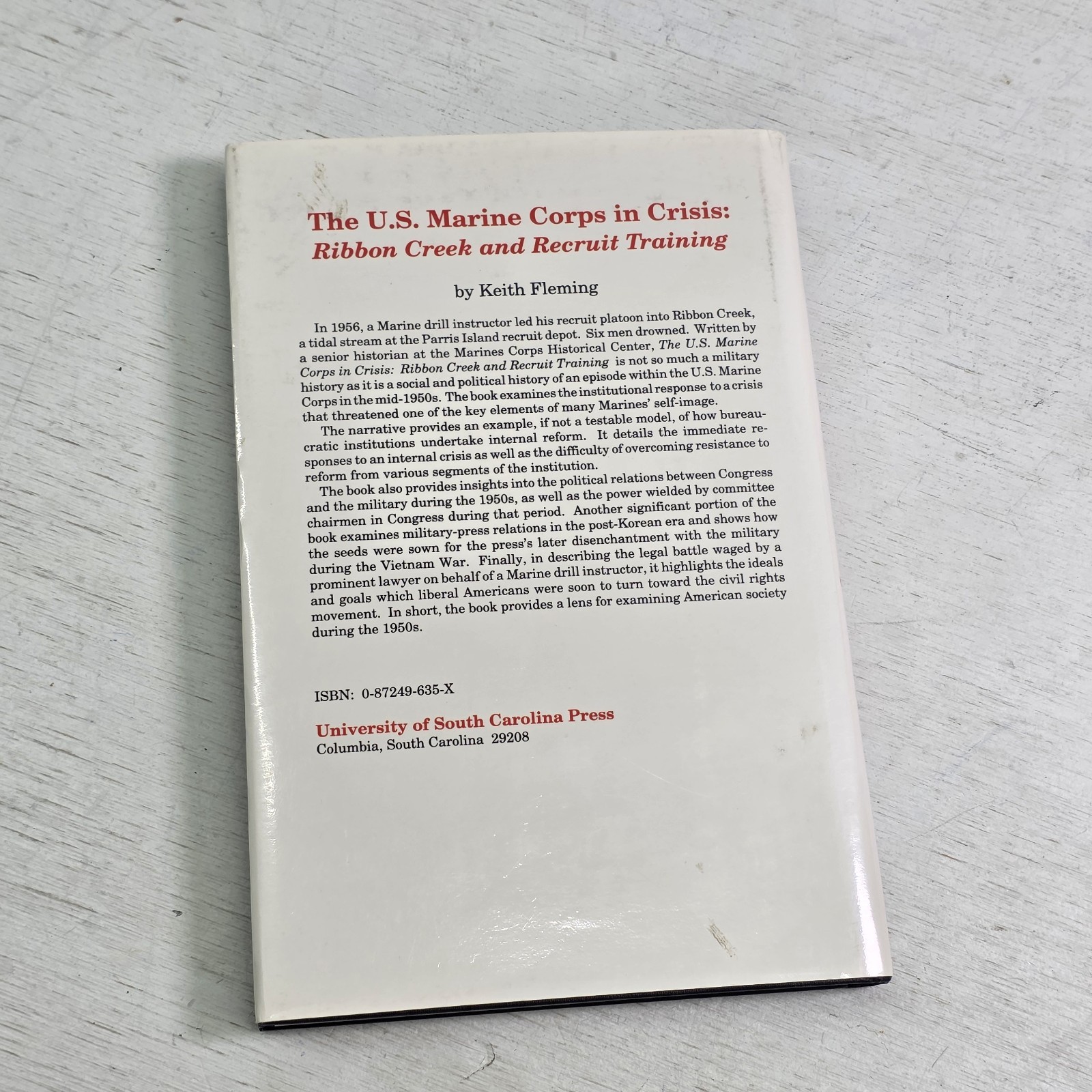 The U.S. Marine Corps in Crisis: Ribbon Creek and Recruit Training by Fleming