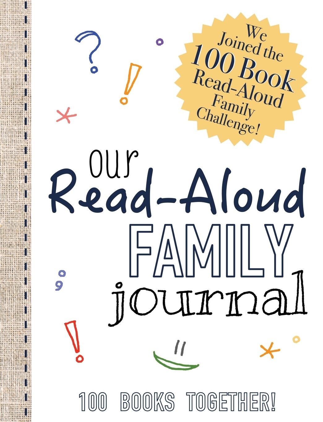 Read-Aloud Family Journal: Join the 100 Book Read-Aloud Family Challenge