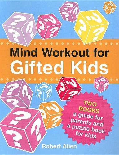 Mind Workout for Gifted Kids – paperback Allen, Robert