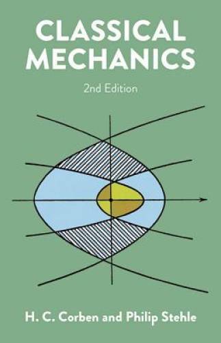 Classical Mechanics: 2nd Edition (Dover Books on Physics) – Paperback – GOOD