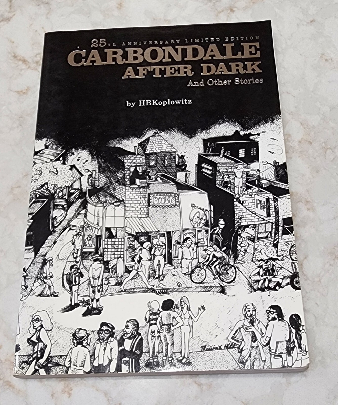 Carbondale After Dark and Other Stories: Expanded Edition by Koplowitz, H. B….