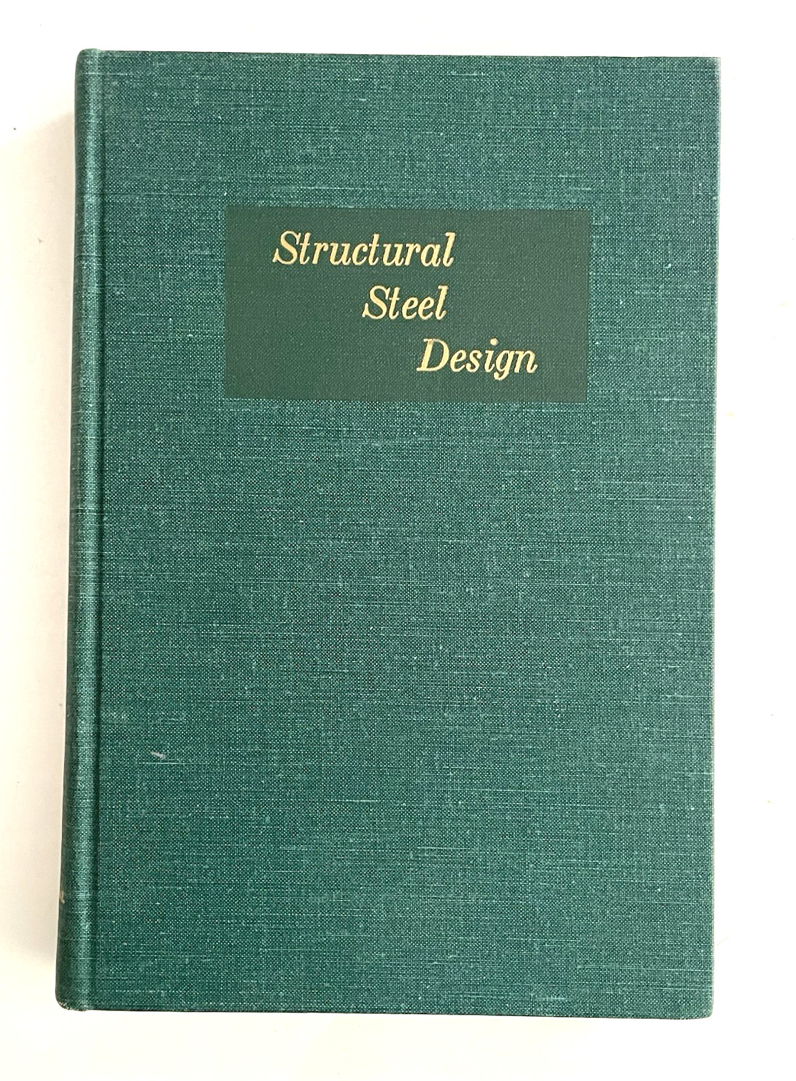 STRUCTURAL STEEL DESIGN Textbook Hardcover McCormac CPR 1968 HC VTG