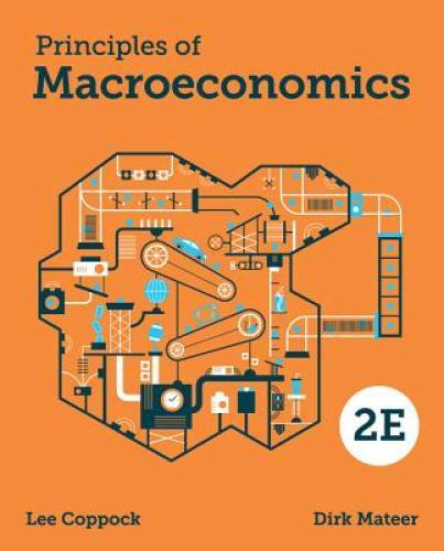 Principles of Macroeconomics (Second Edition) – Paperback By Coppock, Lee – GOOD
