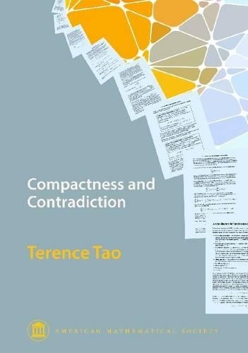Compactness and Contradiction by Terence Tao – 9780821894927