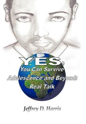 Yes, You Can Survive Adolescence and Beyond: Real Talk