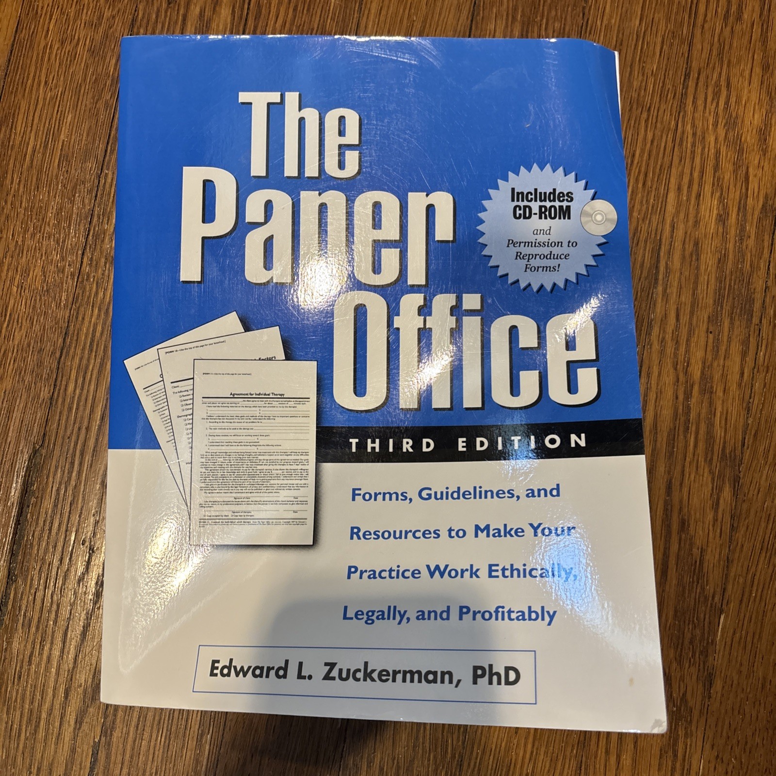 The Paper Office, Third Edition: Forms, Guidelines, and Resources to Make – GOOD