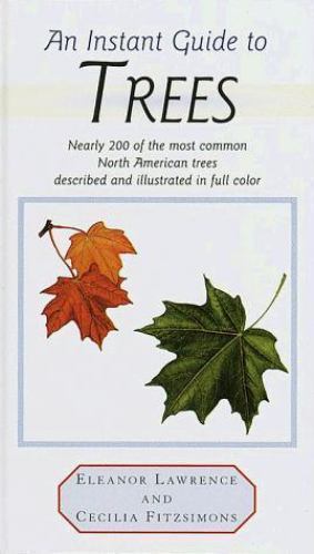 An Instant Guide to Trees – Hardcover By Lawrence, Eleanor – GOOD