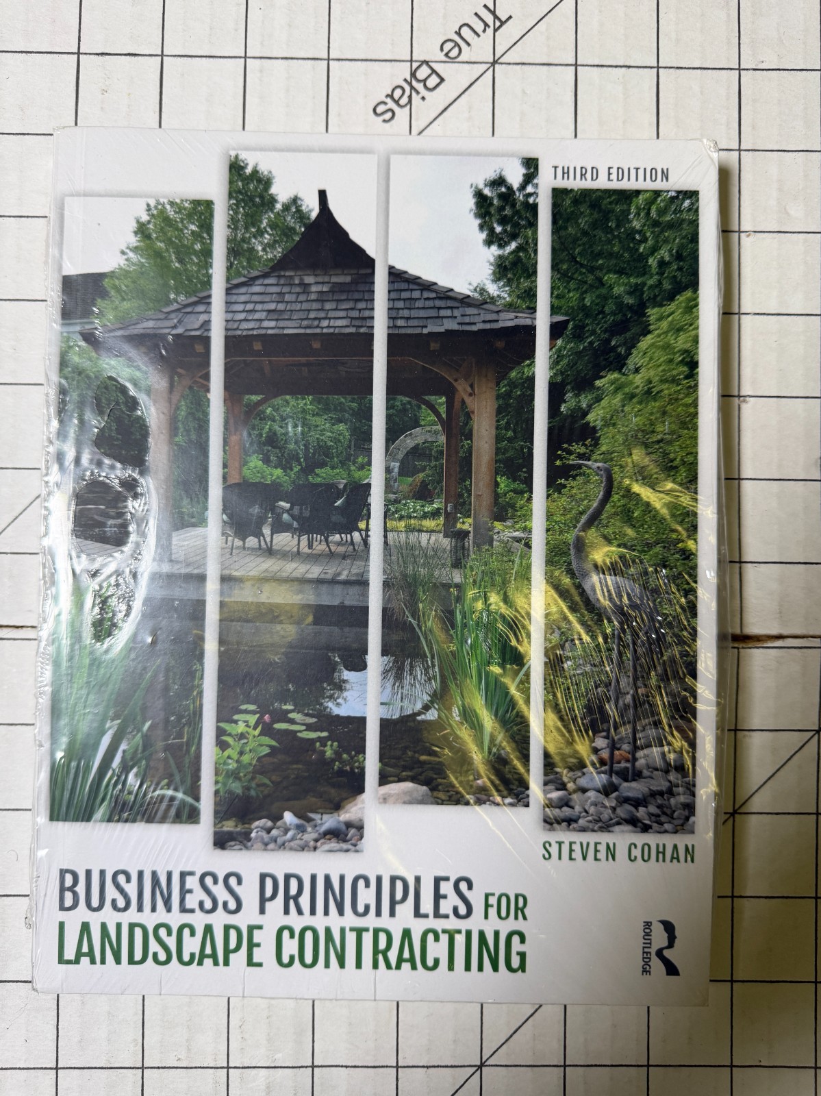 Business Principles for Landscape Contracting by Steven Cohan 2018, TPB New