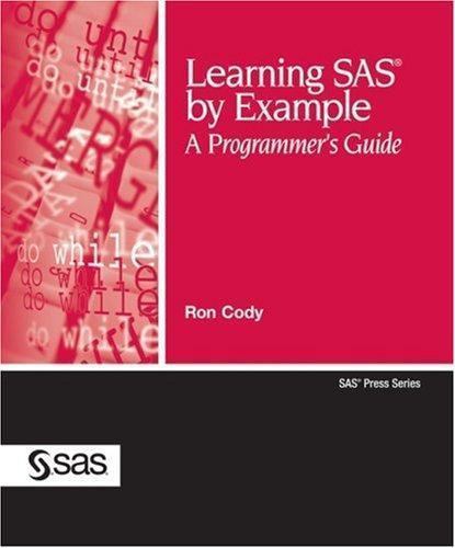 Learning SAS by Example: A Programmer’s Guide, Cody, Ron, 9781599941653
