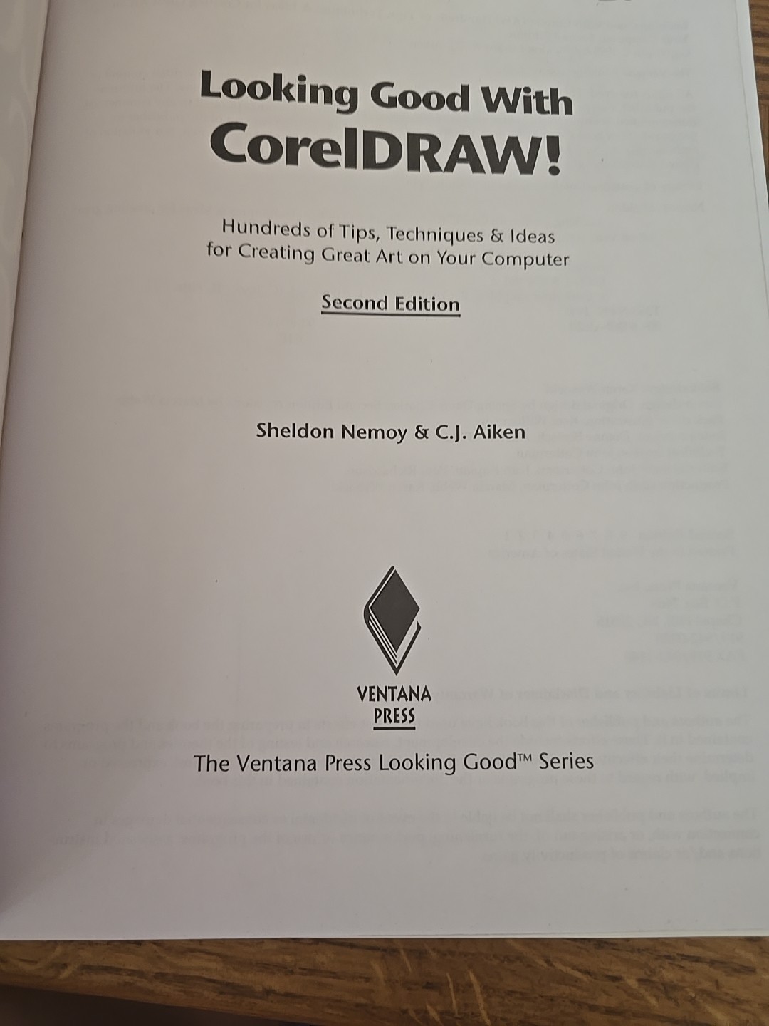 Looking Good with CorelDRAW! By Sheldon Nemoy & C J Aiken – Paperback