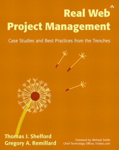Real Web Project Management: Case Studies an- 9780321112552, paperback, Shelford