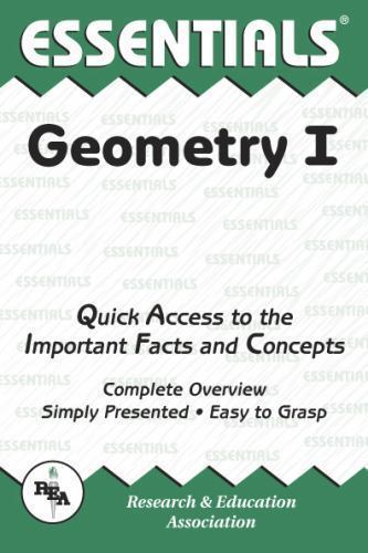 Geometry I Essentials: Volume 1 by The Editors of Rea