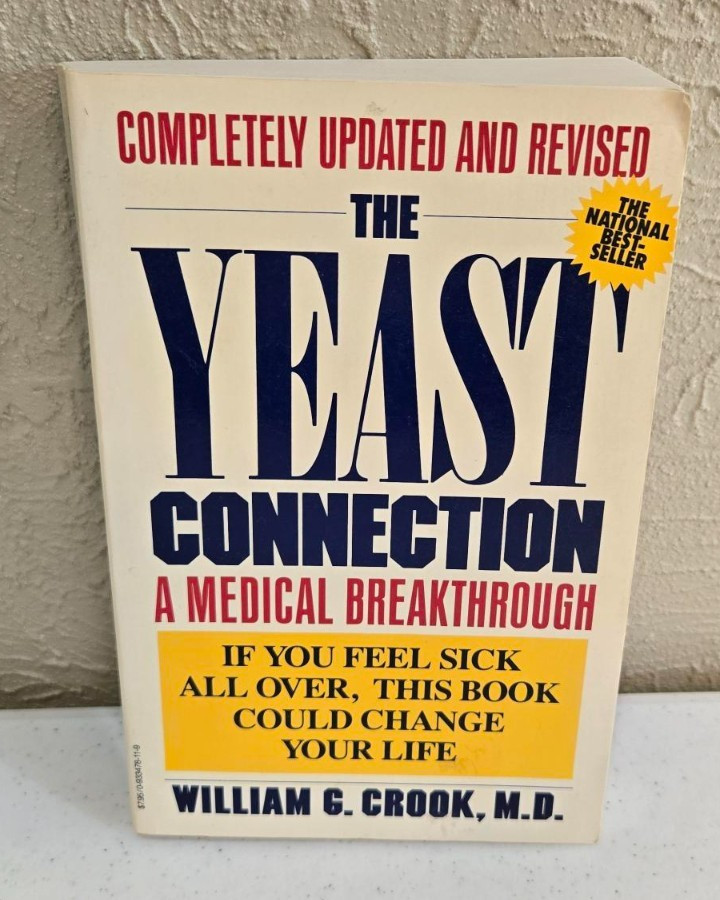 🍎🥒Vtg The Yeast Connection A Medical Breakthrough William G. Crook, M.D. 1986
