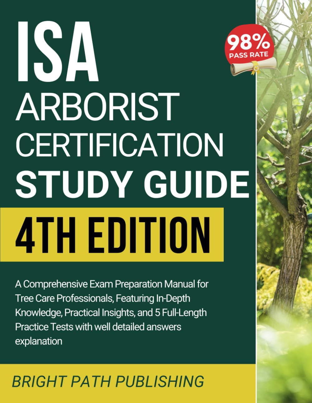 ISA ARBORIST CERTIFICATION STUDY GUIDE: a Comprehensive Exam Preparation Manu…