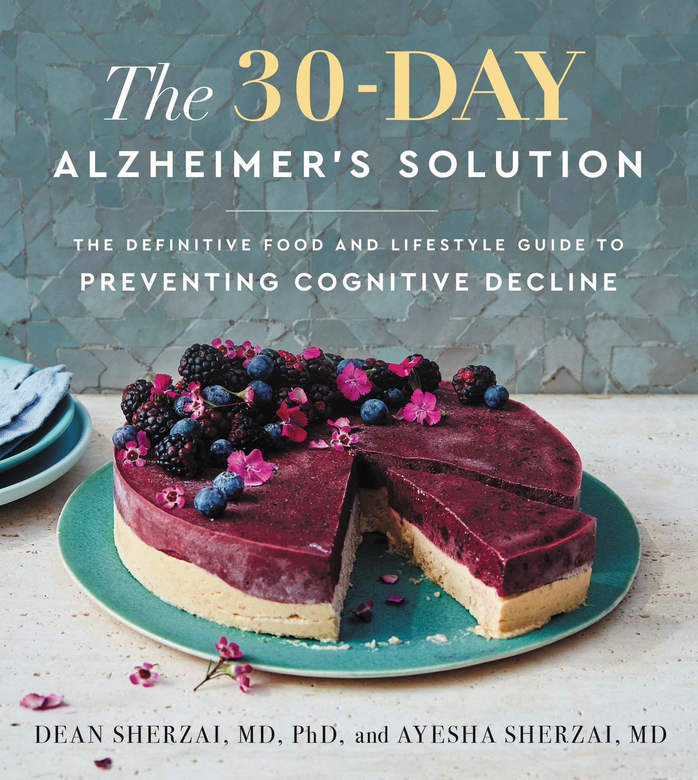 The 30-Day Alzheimer’s Solution: The Definitive Food and Lifestyle Guide to …