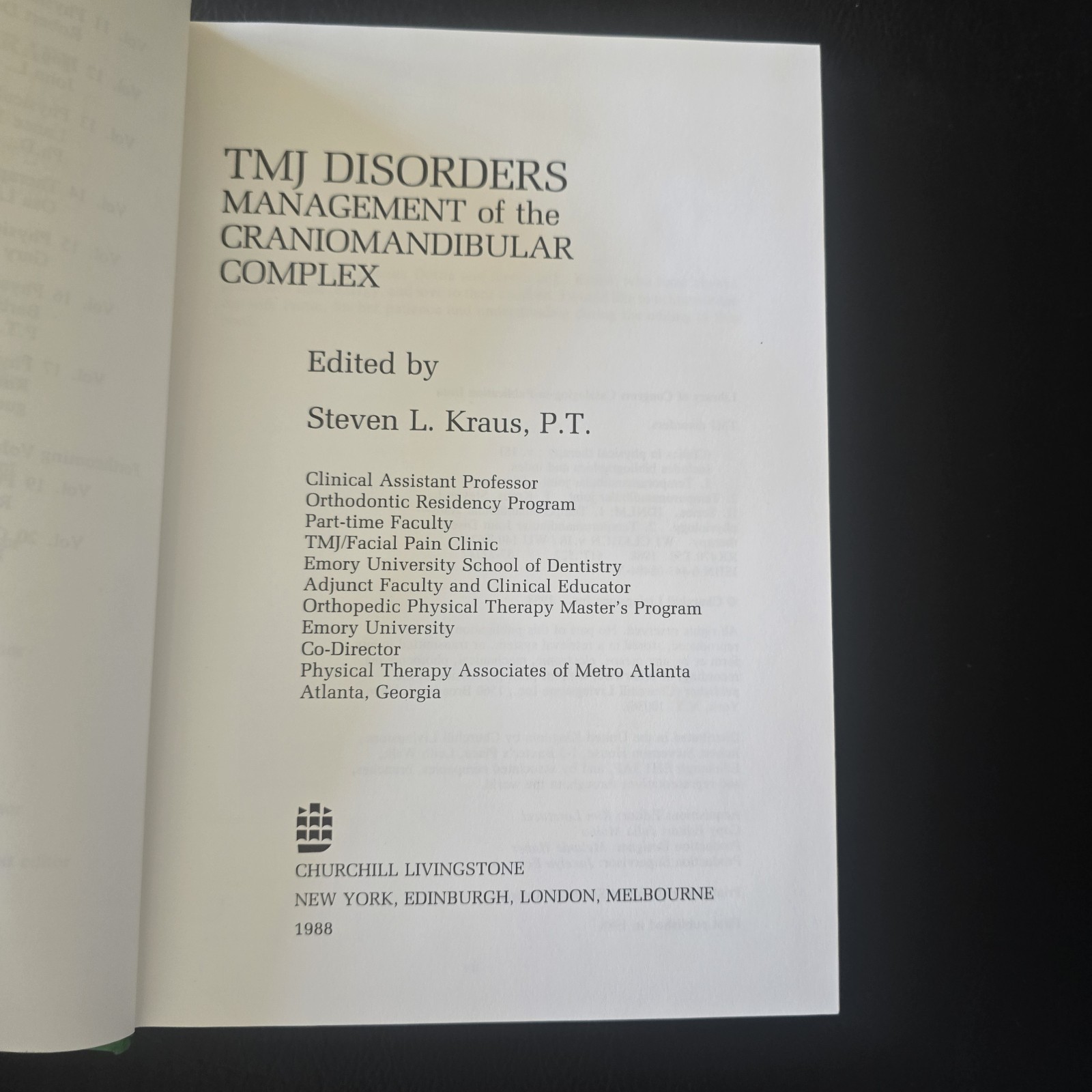 TMJ Disorders: Management of the Craniomandibular Complex Clinics in Physic.