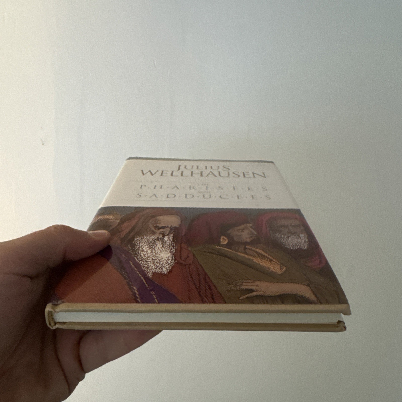 Pharisees and Sadducees Hardcover + Dust Jacket – Julius Wellhausen VERY GOOD +