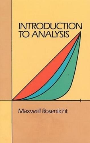 Maxwell Rosenlicht Introduction to Analysis (Paperback)