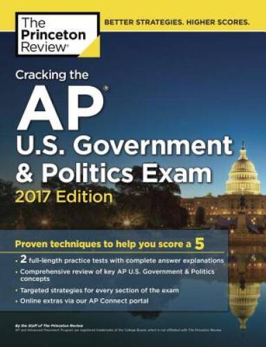 Cracking the AP U.S. Government & Politics Exam, 2017 Edition: Prove – VERY GOOD