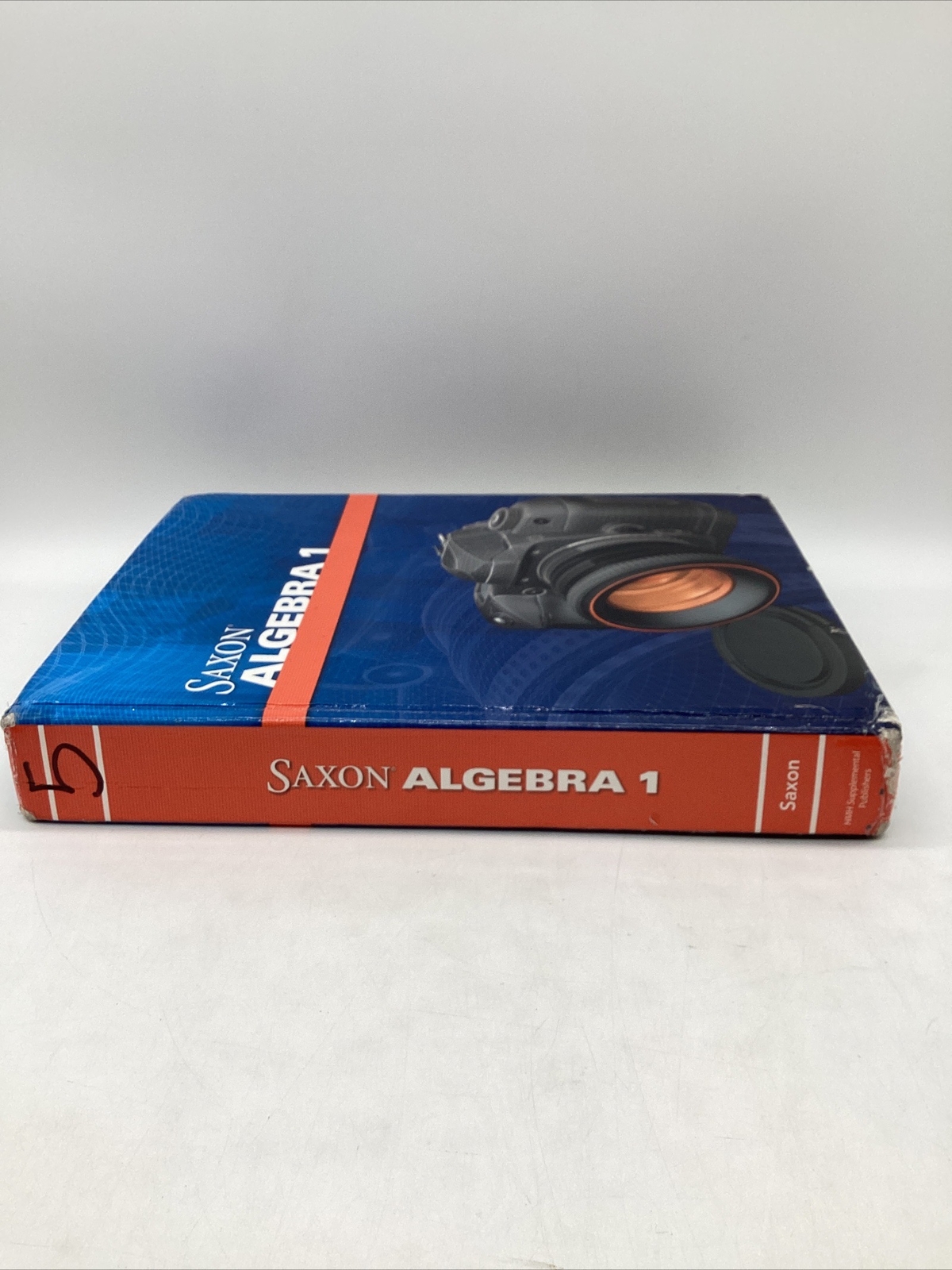 Saxon Algebra 1 Student Text (2009 Copyright) Hardback High School Math