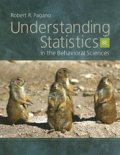 Understanding Statistics in the Behavioral Sciences by Pagano, Robert R.