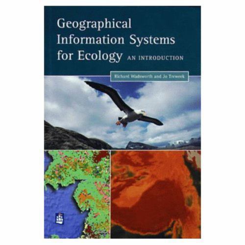 Gis for Ecology: An Introduction, Wadsworth, Richard,Treweek, Jo, 9780582246522