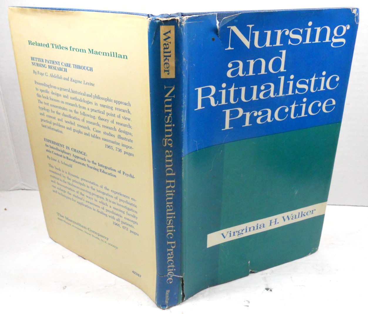 Nursing and Ritualistic Practice by Virginia H. Walker 1967 First Printing
