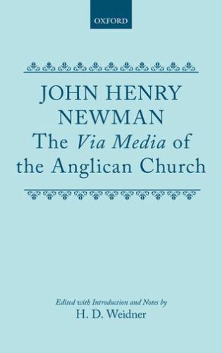 The Via Media of the Anglican Church