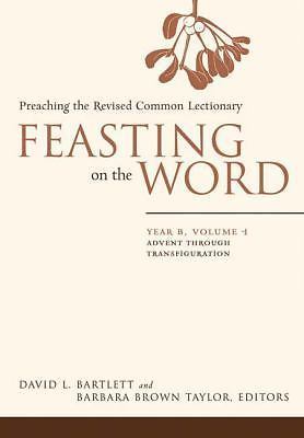 Feasting on the Word: Preaching the Revised Common Lectio- 0664230962, hardcover