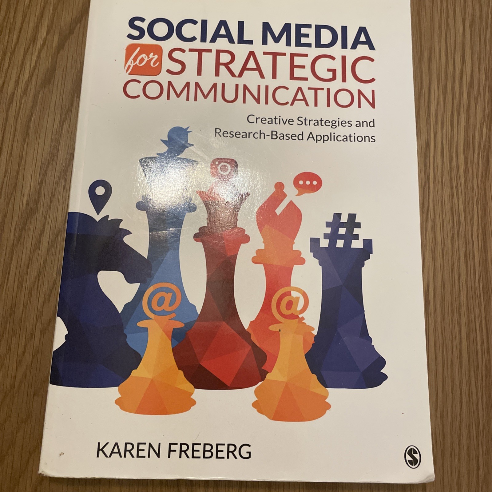 Social Media for Strategic Communic…, Freberg, Karen