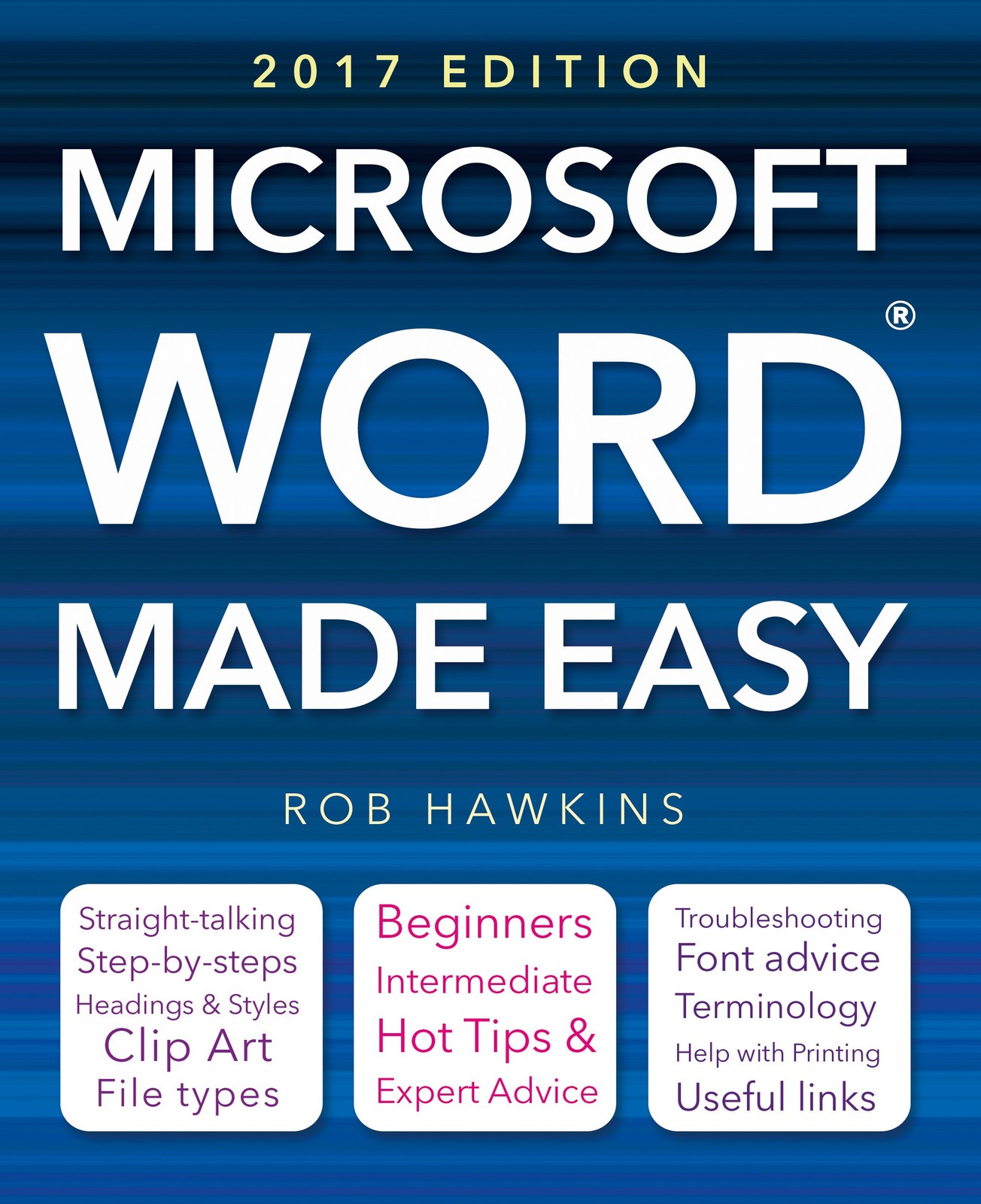 Microsoft Word Made Easy (2017 edition)