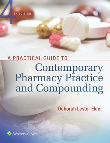 A Practical Guide to Contemporary Pharmacy Practice and Compounding: Used