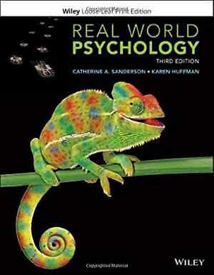 Real World Psychology – Loose Leaf, by Sanderson Catherine A.; Huffman – Good