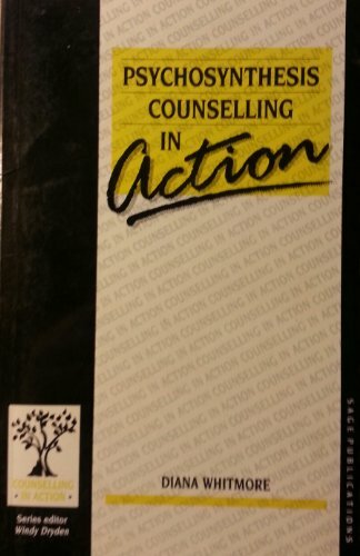 Psychosynthesis Counselling in Action (Counselling in Action ser